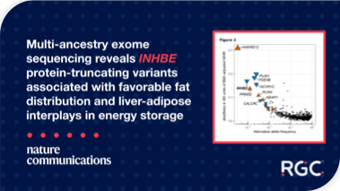 Nature Communications: Multi-ancestry exome sequencing reveals INHBE protein-truncating variants associated with favorable fat distribution and liver-adipose interplays in energy storage.