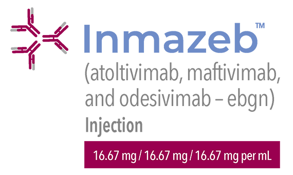 Inmazeb™ (atoltivimab, maftivimab, and odesivimab-ebgn) Injection