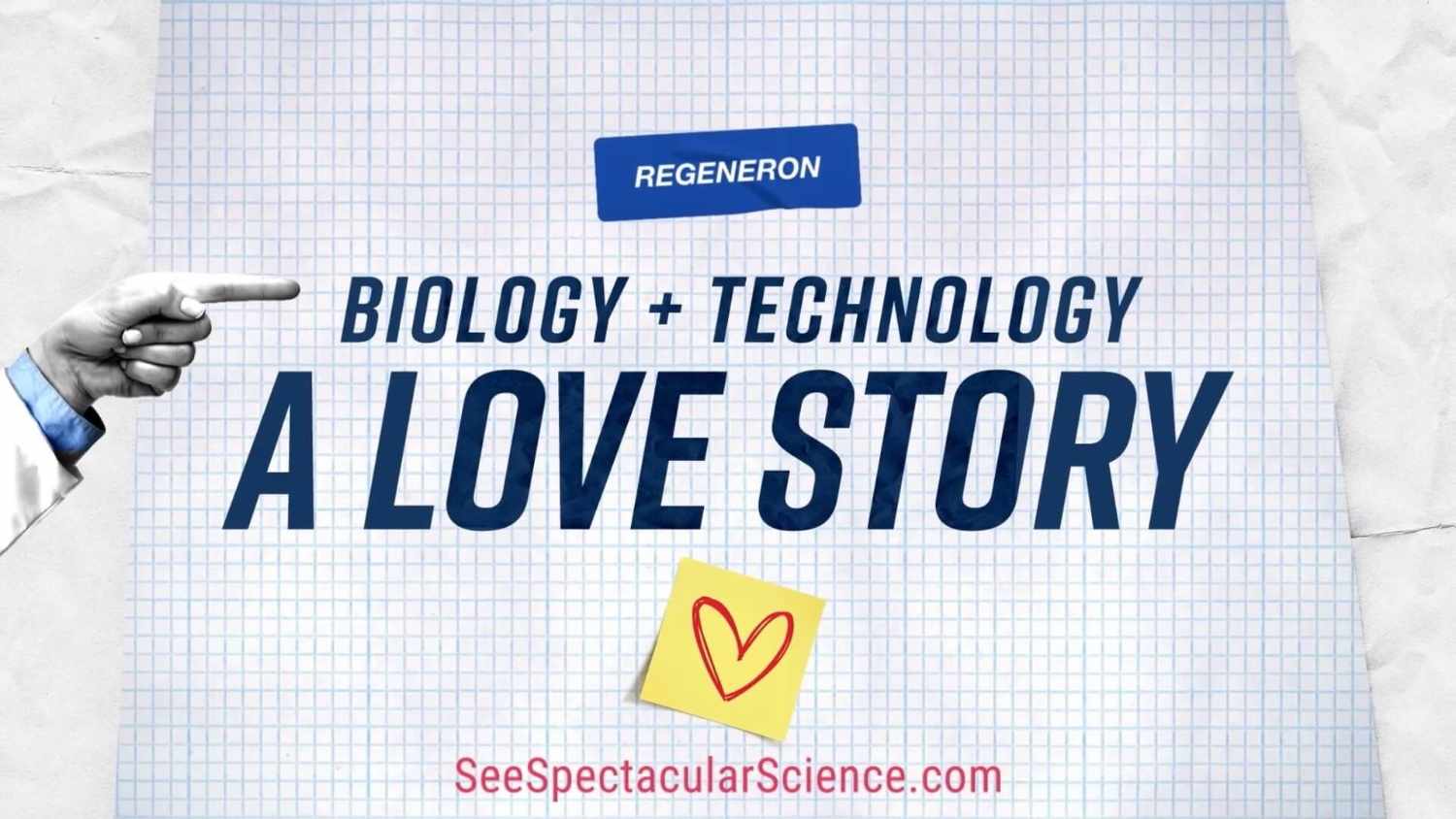 REGENERON: Biology + Technology = A Love Story